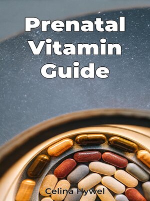 cover image of Prenatal Vitamin Guide